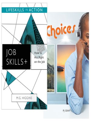 cover image of How to Act Right on the Job/ Choices (Job Skills)